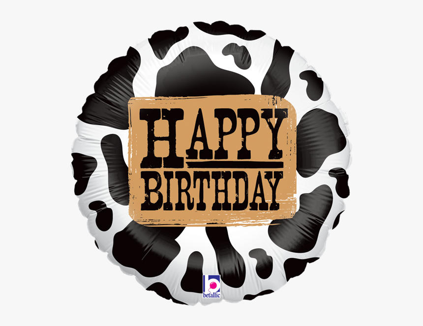 18 - Happy Birthday Western Balloon, HD Png Download, Free Download