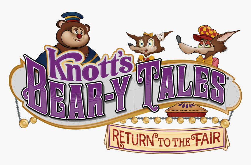 Knott's Beary Tales Return To The Fair, HD Png Download, Free Download