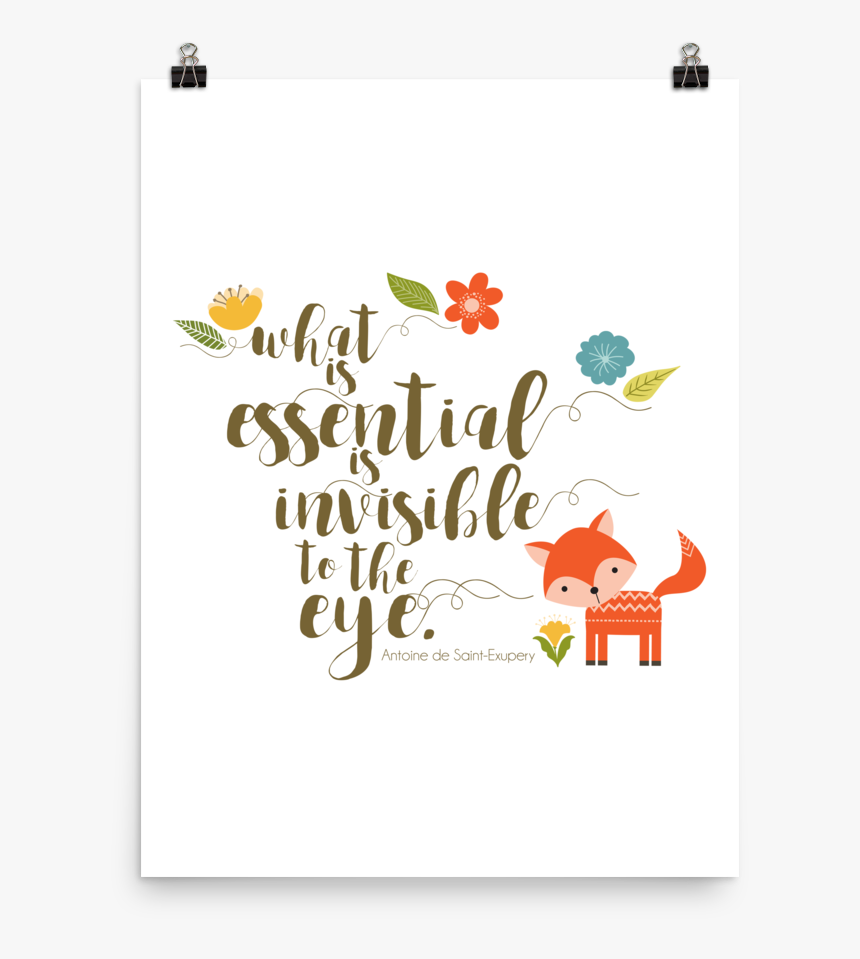 What Is Essential Is Invisible To The Eye, HD Png Download, Free Download