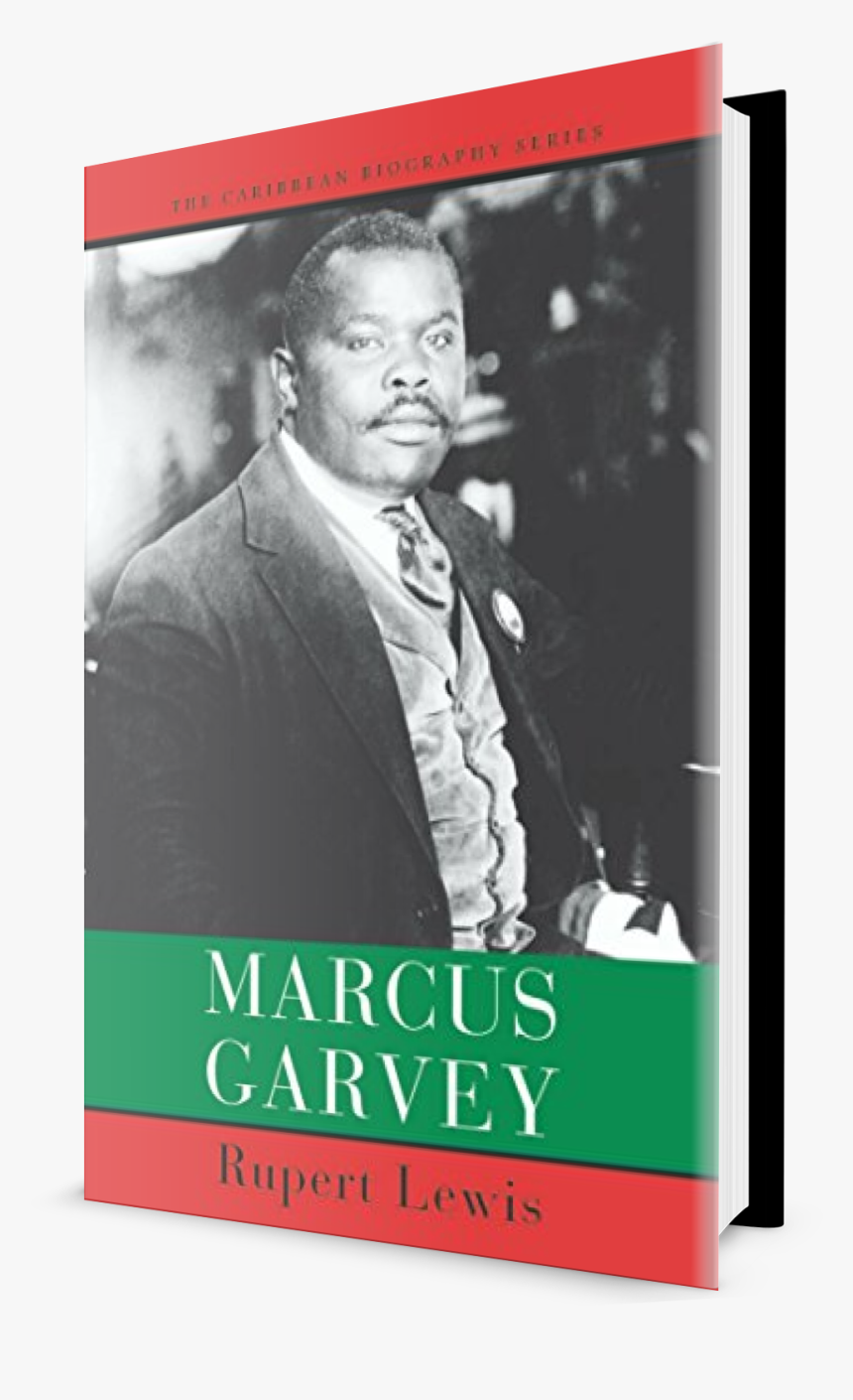 Marcus Garvey Png - Marcus Garvey Rupert Lewis, Transparent Png, Free Download