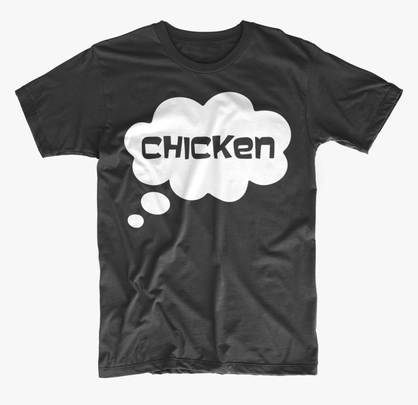 Chicken Thought Bubble T-shirt - T Shirts For Catering, HD Png Download, Free Download