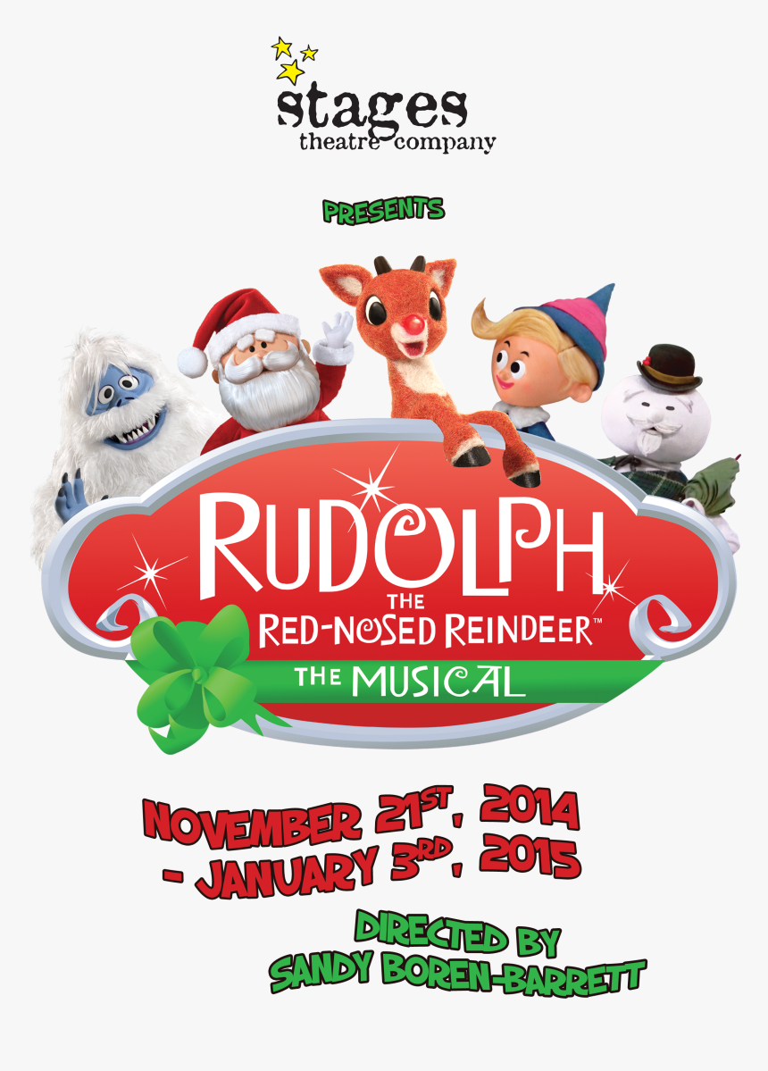 Artwork We Did For The Stages Theatre Company Production - Rudolph The Red Nosed Reindeer The Musical Nashville, HD Png Download, Free Download