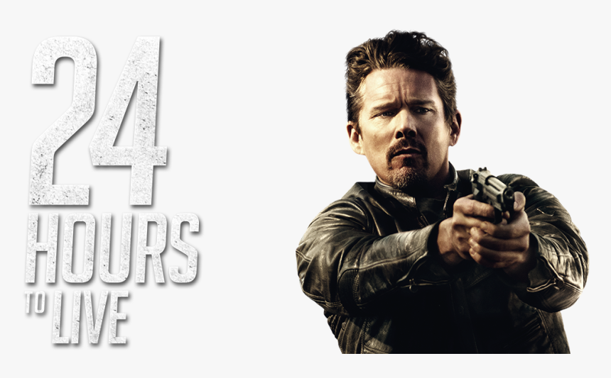 24 Hours To Live Movie Poster, HD Png Download, Free Download