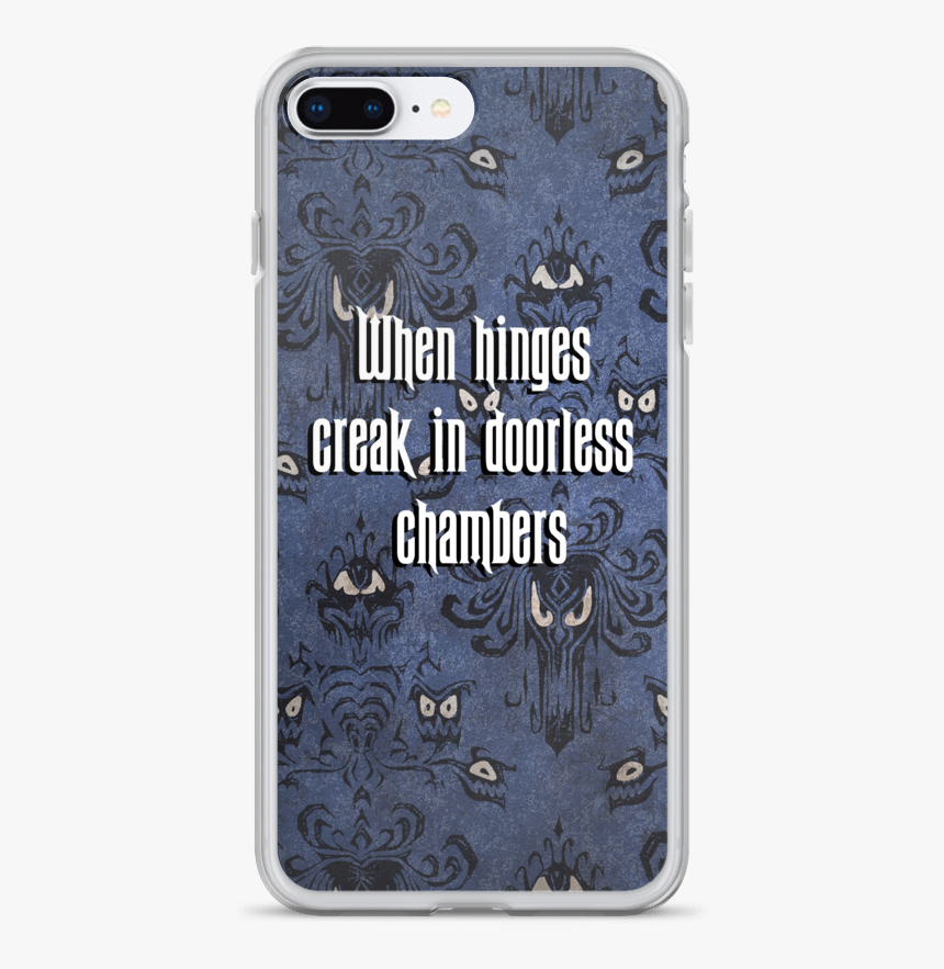 When Hinges Creak Haunted Mansion Phone Case, HD Png Download, Free Download