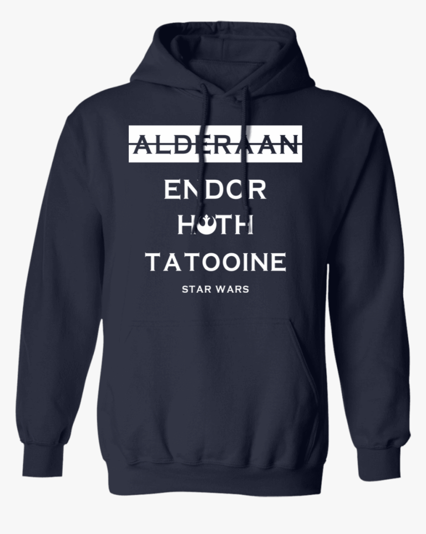 Alderaan Endor Hoth Taooine Star Wars T Shirts, Hoodies - Born To Play Fortnite Forced To Go, HD Png Download, Free Download