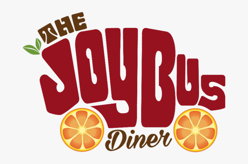 The Joy Bus Diner Is Open - Joy Bus Diner Logo, HD Png Download, Free Download