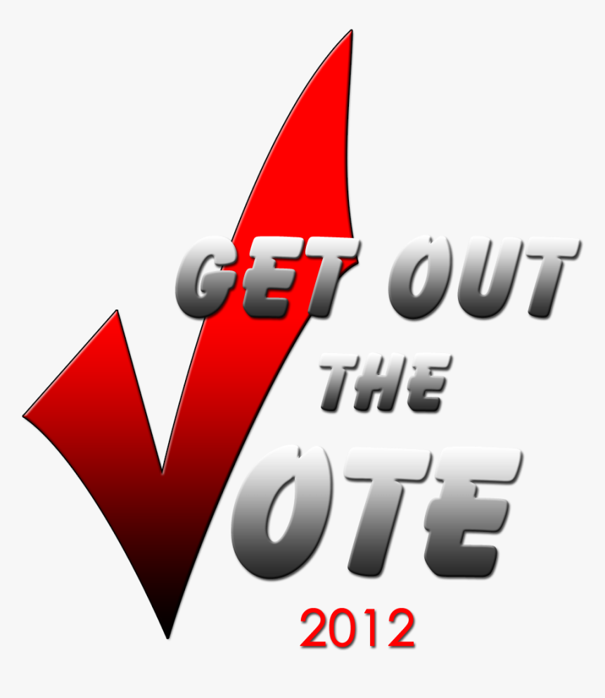 Get Out The Vote - Graphic Design, HD Png Download, Free Download