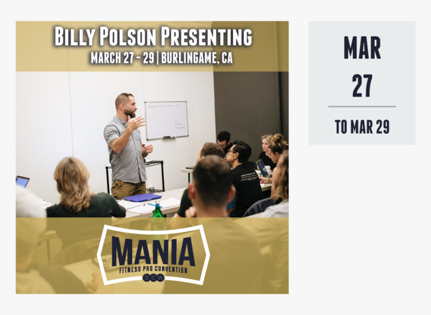 Mania Fitness Pro Convention Burlingame Ca Billy Polson - Company, HD Png Download, Free Download