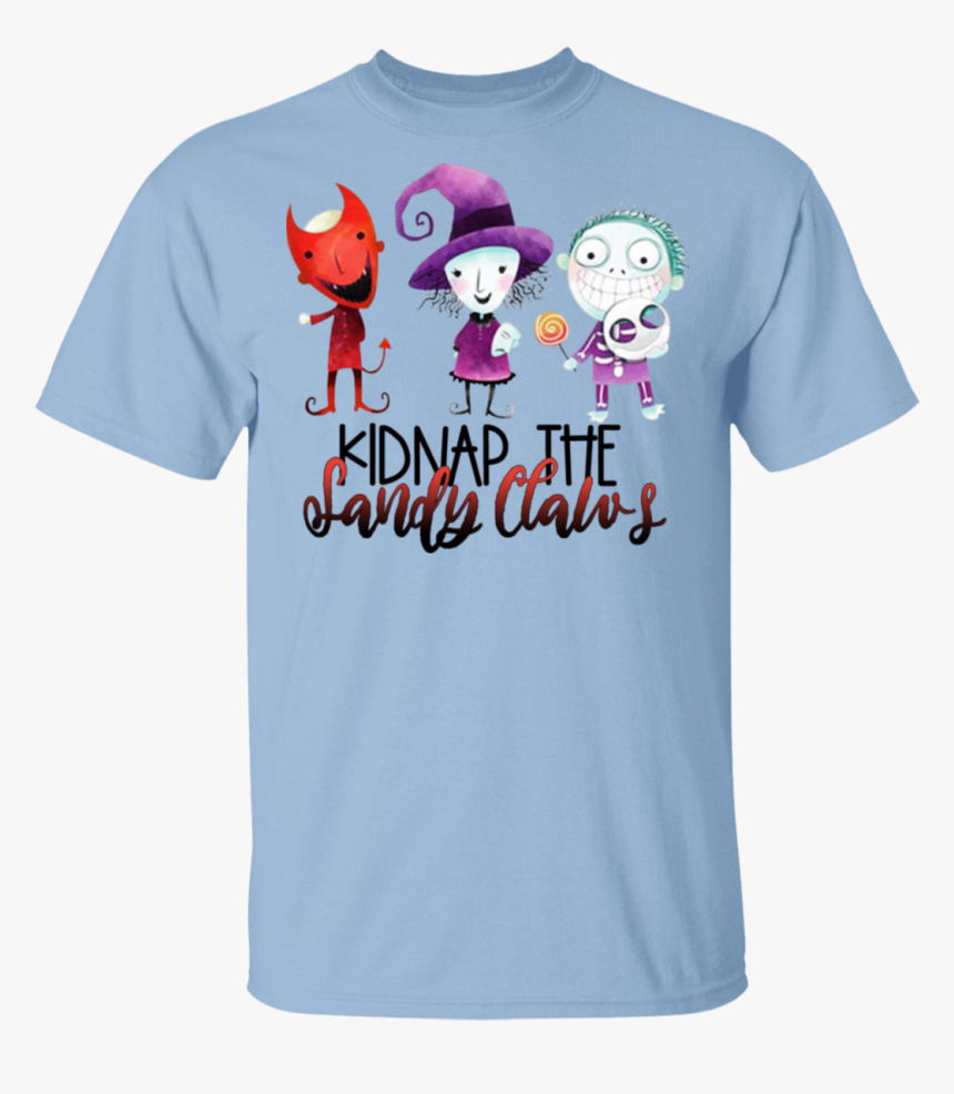 Kidnap The Sandy Claws T-shirts, Hoodies, Long Sleeve - Bull Schiff T Shirts, HD Png Download, Free Download