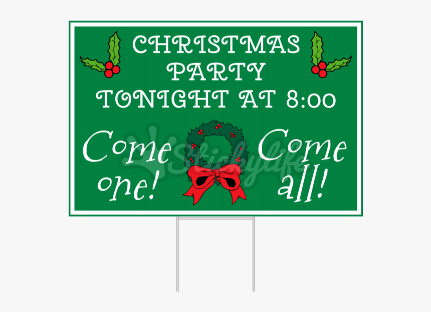 Corrugated Plastic Christmas Party Yard Sign - Traffic Sign, HD Png Download, Free Download