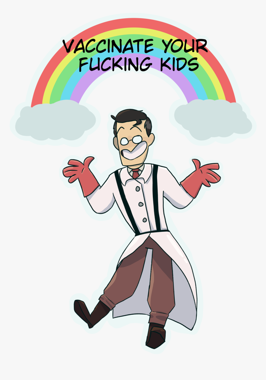 Vaccinate Your Fucking Kids Medic, HD Png Download, Free Download