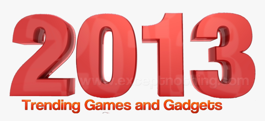 2013 Trending Games And Gadgets - Happy New Year 2011, HD Png Download, Free Download