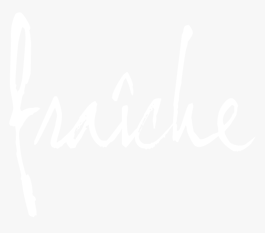 Fraîche On The Avenues - Calligraphy, HD Png Download, Free Download