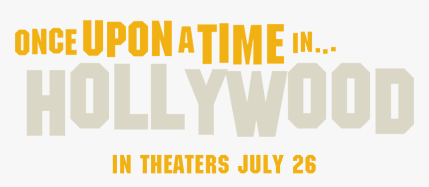 Once Upon A Time In Hollywood Logo, HD Png Download, Free Download