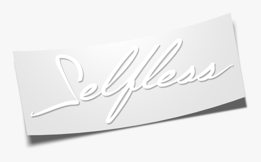 Cursive Selfless Diecut - Selfless In Cursive, HD Png Download, Free Download
