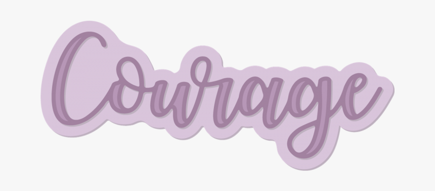 Courage Word, HD Png Download, Free Download