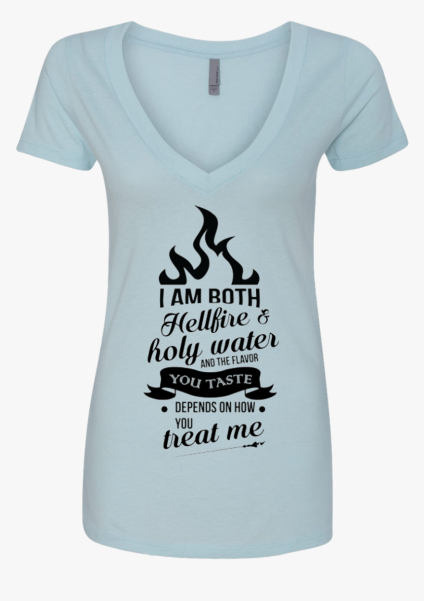 I Am Both Hellfire And Holy Water Ladies - Active Shirt, HD Png Download, Free Download