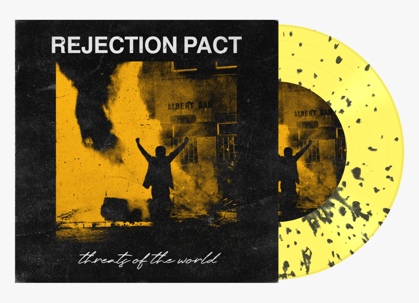 Rejection Pact "threats Of The World""
 Class= - Rejection Pact, HD Png Download, Free Download