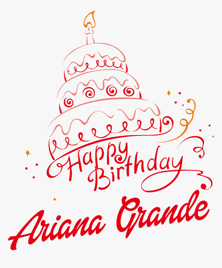 Ariana Grande Happy Birthday Vector Cake Name Png - Cake Birthday With Name Png, Transparent Png, Free Download