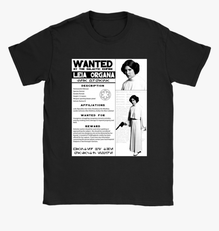 Wanted By The Galactic Empire Leia Organa Star Wars - Monochrome, HD Png Download, Free Download