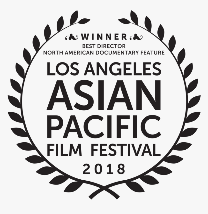 2018 Laapff Laurel Nadocbestdirector - Los Angeles Asian Pacific Film Festival 2018, HD Png Download, Free Download