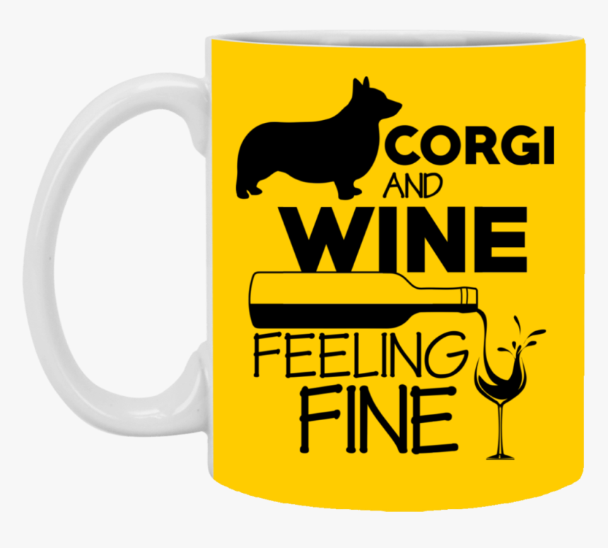 Corgi & Wine Feeling Fine Mugs - Border Collie, HD Png Download, Free Download