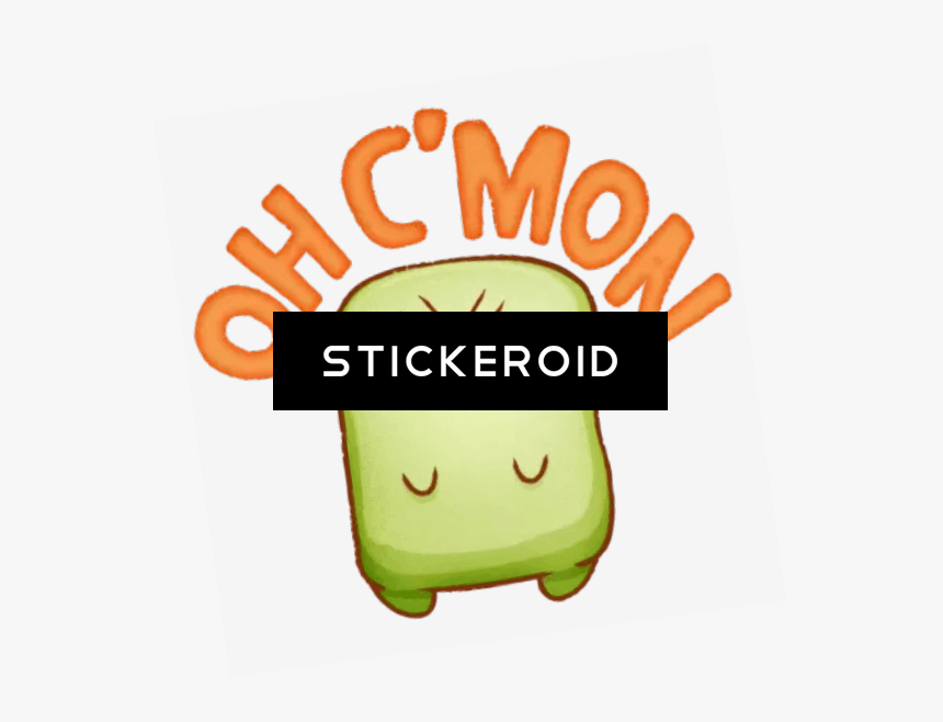 Oh C"mon Comeon Marshmallow Clipart , Png Download, Transparent Png, Free Download