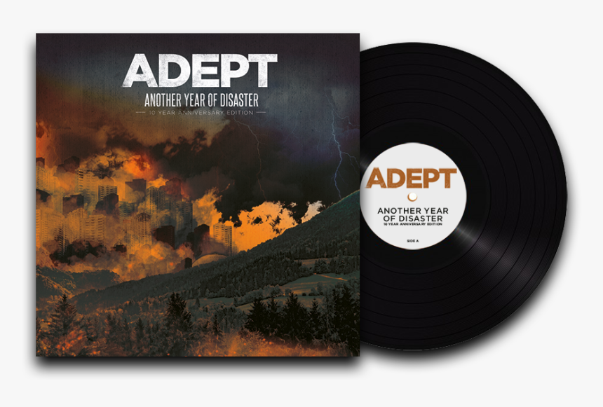 Image Of - Adept Another Year Of Disaster 10 Year, HD Png Download, Free Download