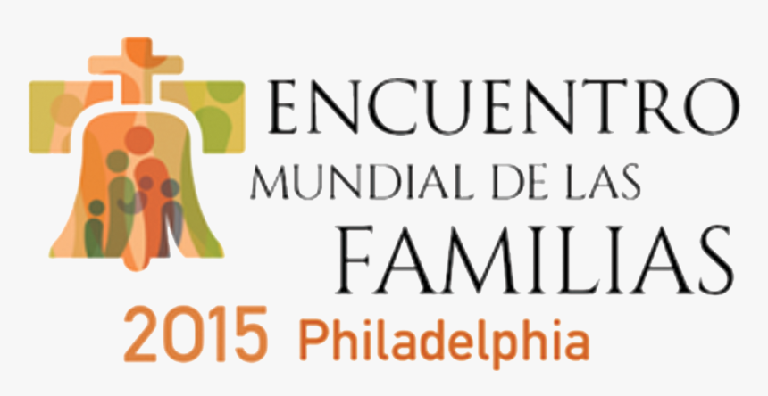 World Meeting Of Families Philadelphia, HD Png Download, Free Download