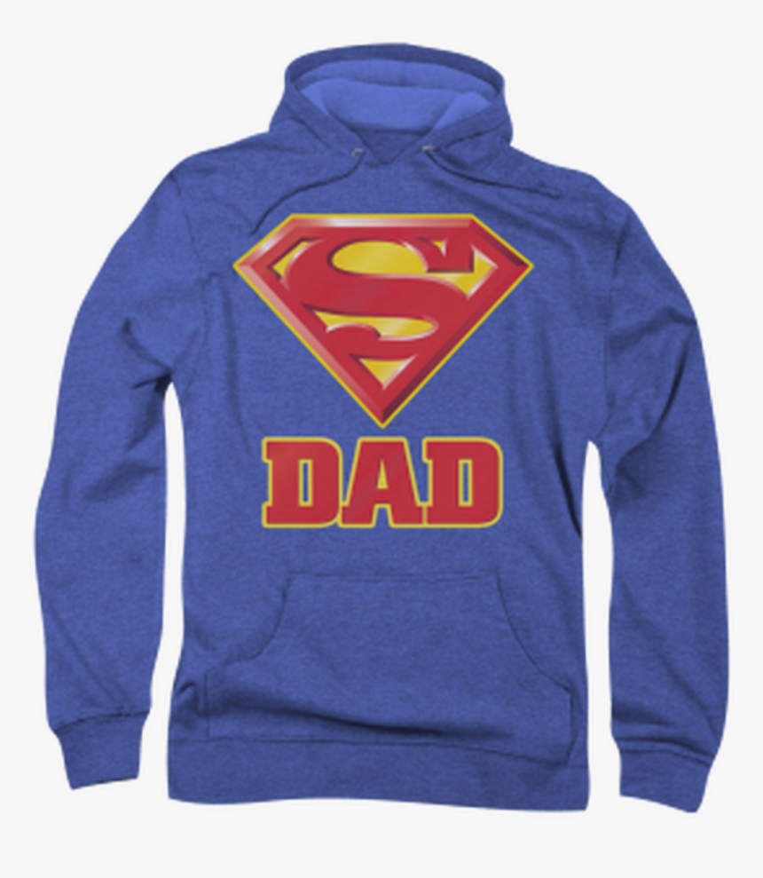 Superman Super Dad Adult Hoodie Sweat Shirt, HD Png Download, Free Download