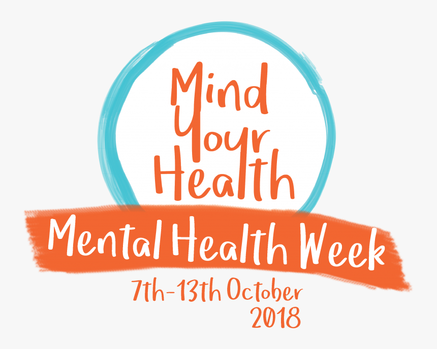 Mental Health Week 2018 1 - Circle, HD Png Download, Free Download