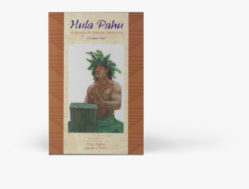 Hula Pahu, Hawaiian Drum Dances, Volume Ii - Herbal, HD Png Download, Free Download