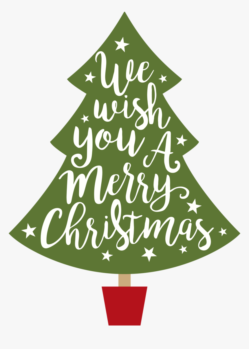 Wish You A Merry Christmas Tree Svg Cut File - Christmas Tree, HD Png Download, Free Download