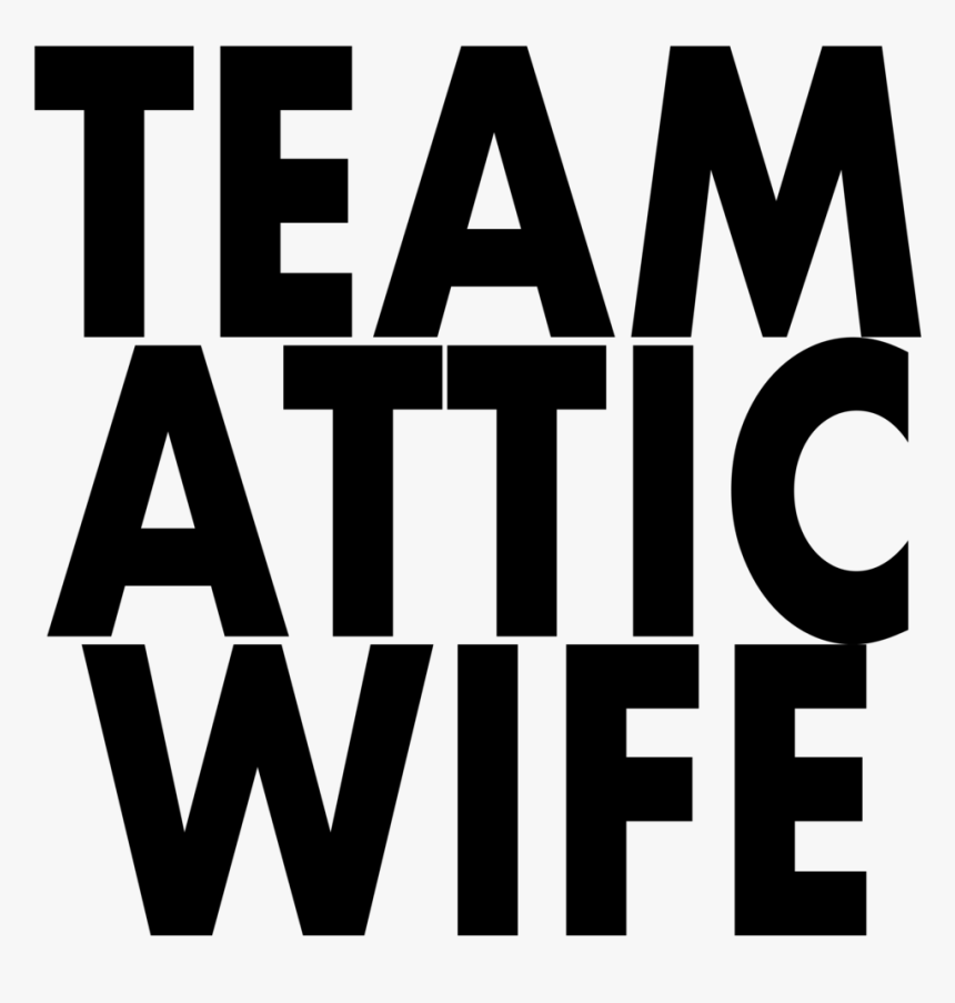 Team Attic Wife Black - Pattern, HD Png Download, Free Download