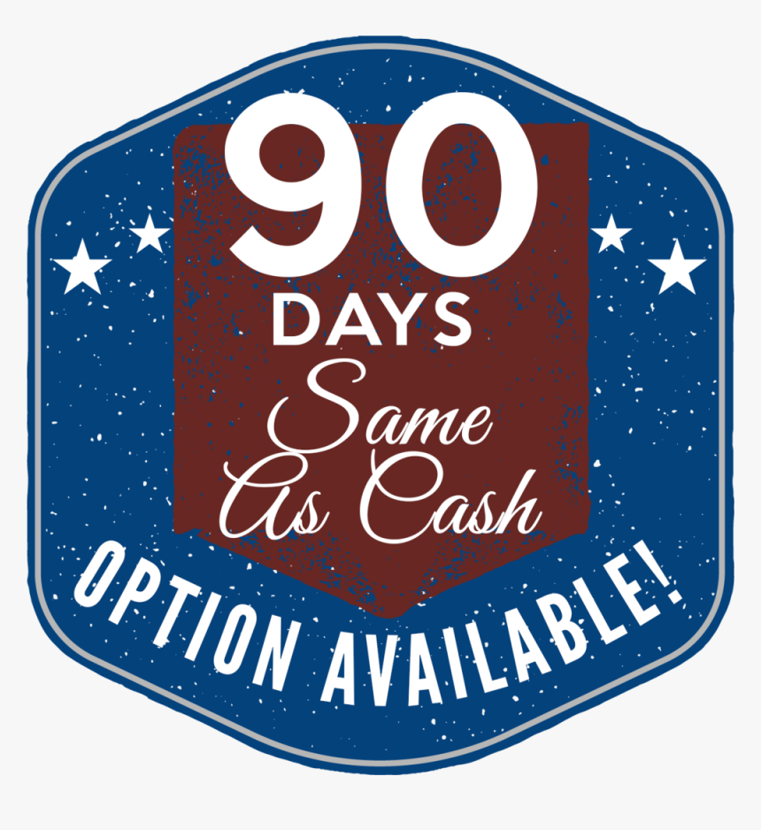 90 Day Same As Cash, HD Png Download, Free Download