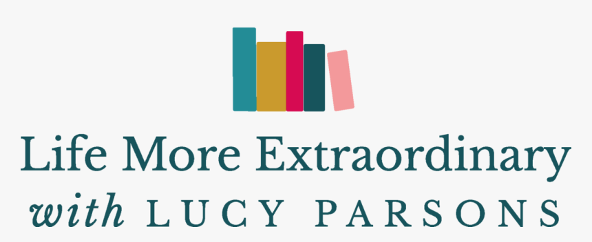 Life More Extraordinary With Lucy Parsons - Graphic Design, HD Png Download, Free Download