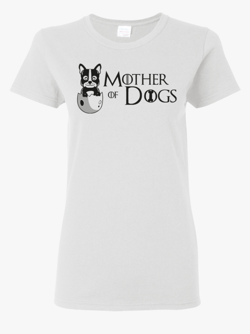 Game Of Bones Mother Of Dogs T-shirt"
 Class= - T-shirt, HD Png Download, Free Download