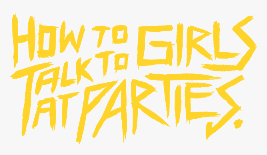 Talk To Girls At Parties Title, HD Png Download, Free Download