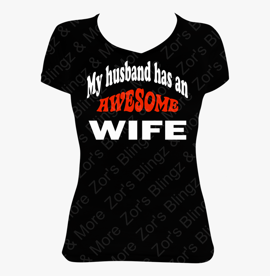 Husband Has An Awesome Wife Vinyl T-shirt - Womans 50th Birthday T Shirt, HD Png Download, Free Download