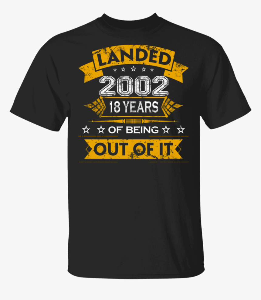 18th T-shirts For Men 18th Birthday Tee Shirt Landed, HD Png Download, Free Download