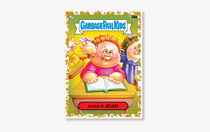 Pass It Juan 2020 Gpk Series 1 Base Poster Gold Ed - Garbage Pail Kids, HD Png Download, Free Download