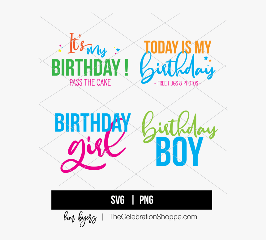 Birthday Svg Bundle Kim Byers - Graphic Design, HD Png Download, Free Download