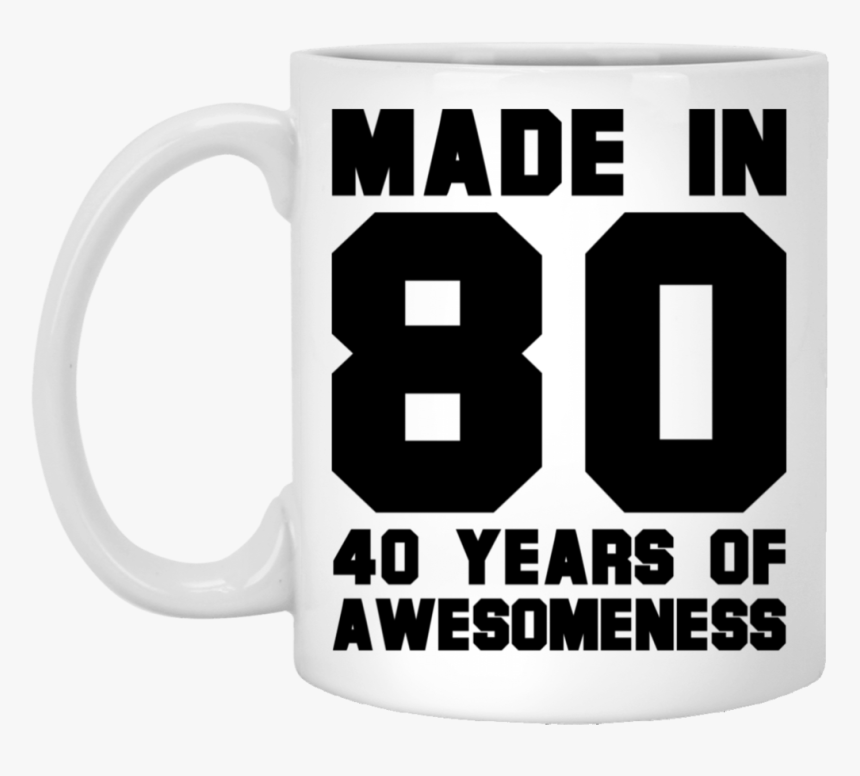 Made In 1980 40 Years Of Awesomeness Mug 40th Birthday - Beer Stein, HD Png Download, Free Download