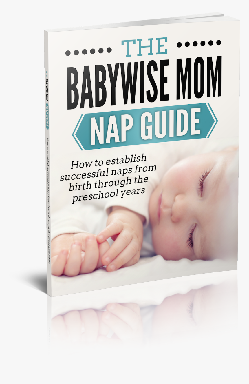The Babywise Mom Nap Guide - Baby, HD Png Download, Free Download