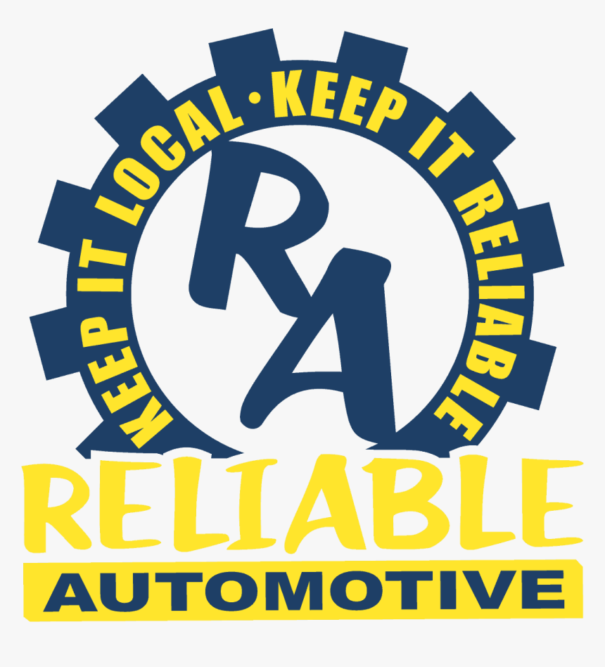 Reliable Automotive Auto Repair In Buda & San Marcos - Reliable Automotive Logo, HD Png Download, Free Download