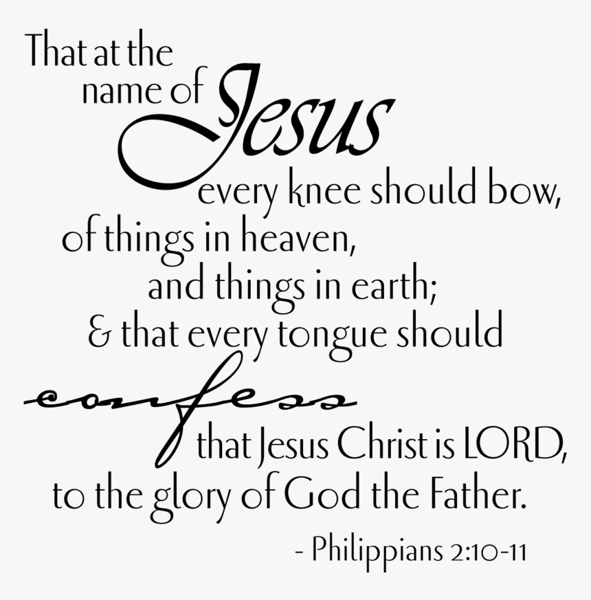 Philippians 2 10 11, HD Png Download, Free Download