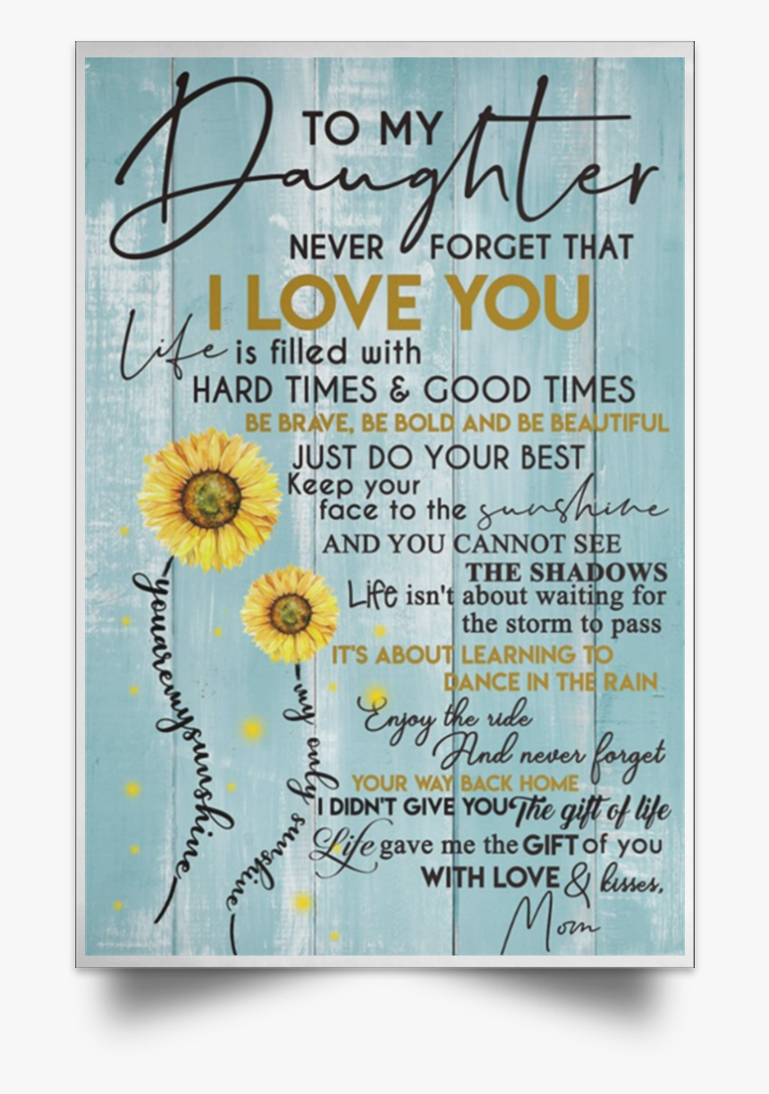 Love You Daughter Png - Poster, Transparent Png, Free Download