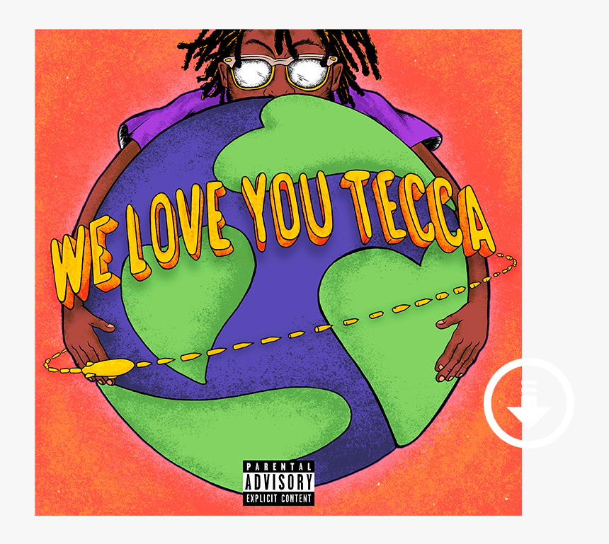 We Love You Tecca, HD Png Download, Free Download
