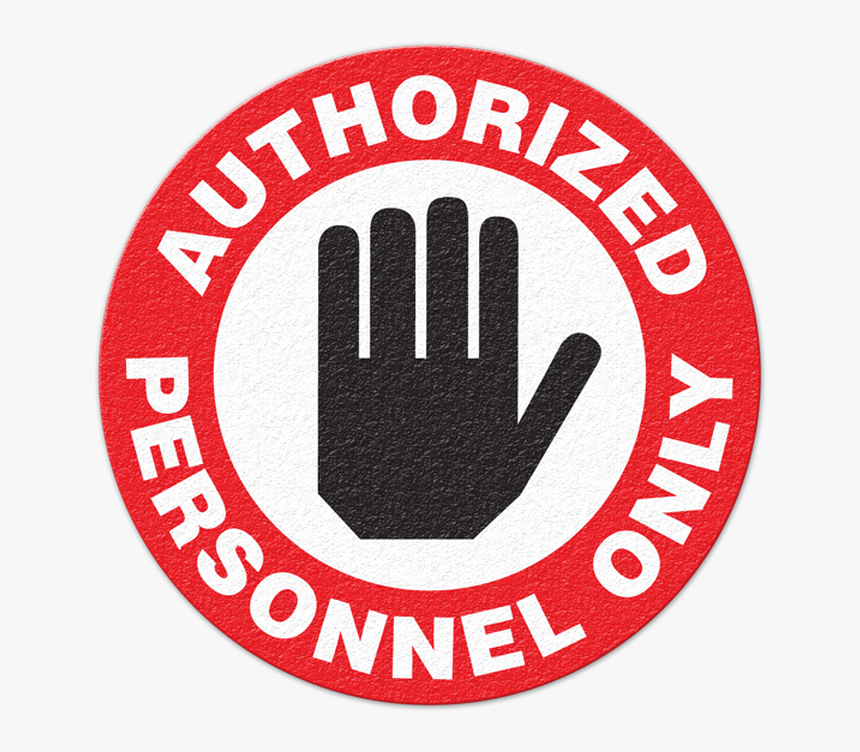 Only Authorized Personnel Are Allowed To Enter Memo, HD Png Download, Free Download