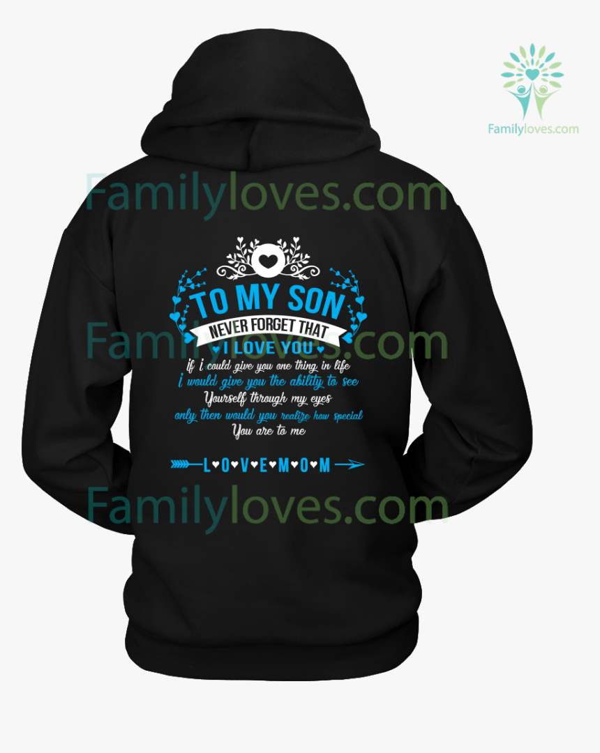 To My Son - Hoodie, HD Png Download, Free Download